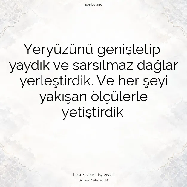 Ayetbul | Kuran Mealleri | Quran | Hicr suresi 19. ayet