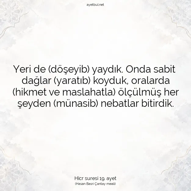 Ayetbul | Kuran Mealleri | Quran | Hicr suresi 19. ayet