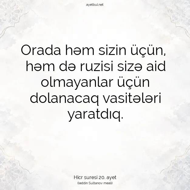 Ayetbul | Kuran Mealleri | Quran | Hicr suresi 20. ayet