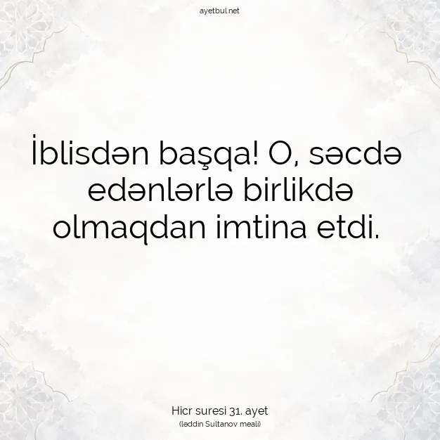 Ayetbul | Kuran Mealleri | Quran | Hicr suresi 31. ayet