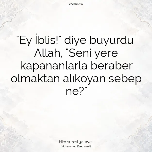 Ayetbul | Kuran Mealleri | Quran | Hicr suresi 32. ayet