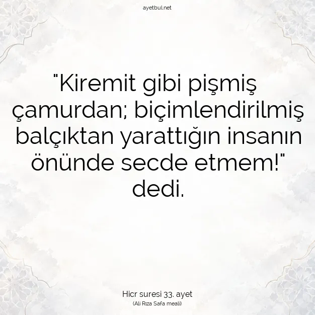 Ayetbul | Kuran Mealleri | Quran | Hicr suresi 33. ayet