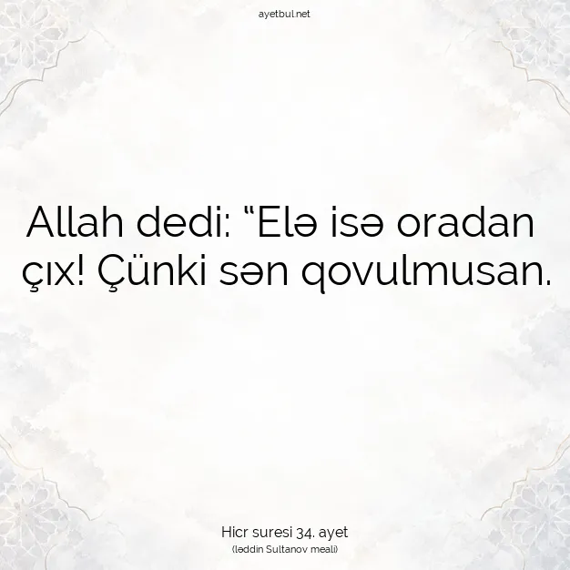 Ayetbul | Kuran Mealleri | Quran | Hicr suresi 34. ayet