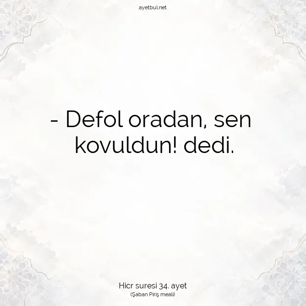 Ayetbul | Kuran Mealleri | Quran | Hicr suresi 34. ayet