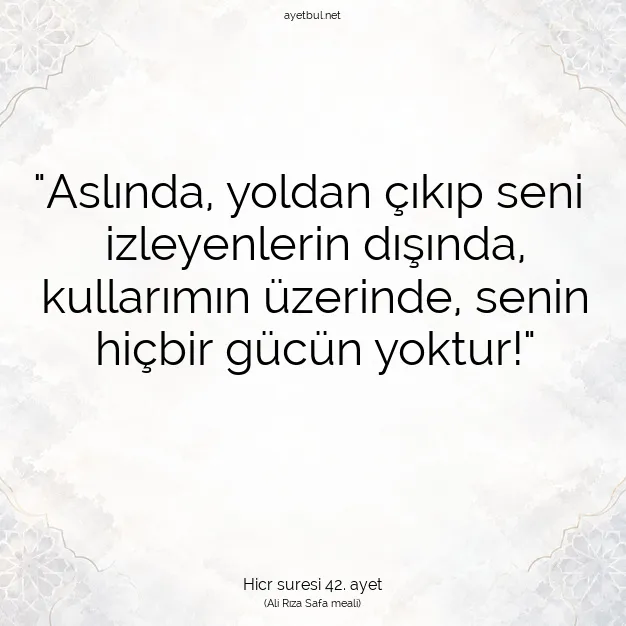 Ayetbul | Kuran Mealleri | Quran | Hicr suresi 42. ayet