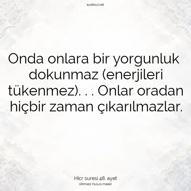 Ayetbul | Kuran Mealleri | Quran | Hicr suresi 48. ayet