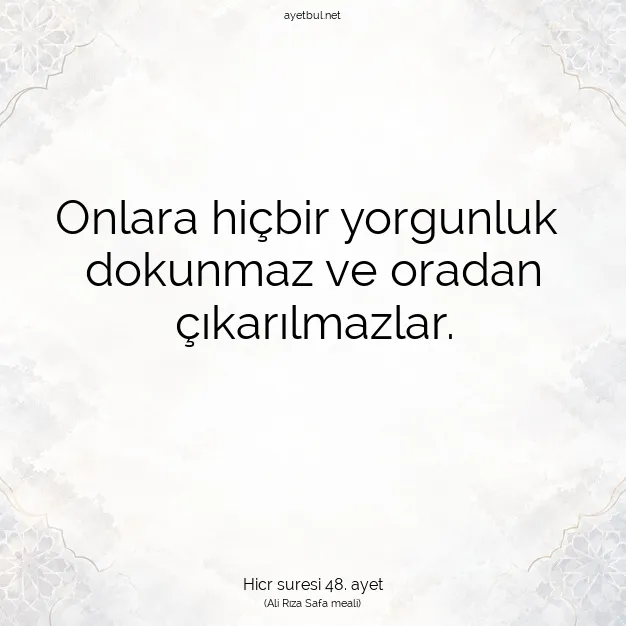 Ayetbul | Kuran Mealleri | Quran | Hicr suresi 48. ayet