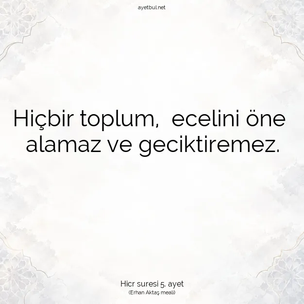 Ayetbul | Kuran Mealleri | Quran | Hicr suresi 5. ayet