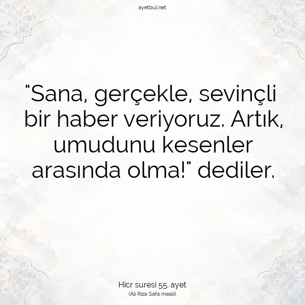 Ayetbul | Kuran Mealleri | Quran | Hicr suresi 55. ayet