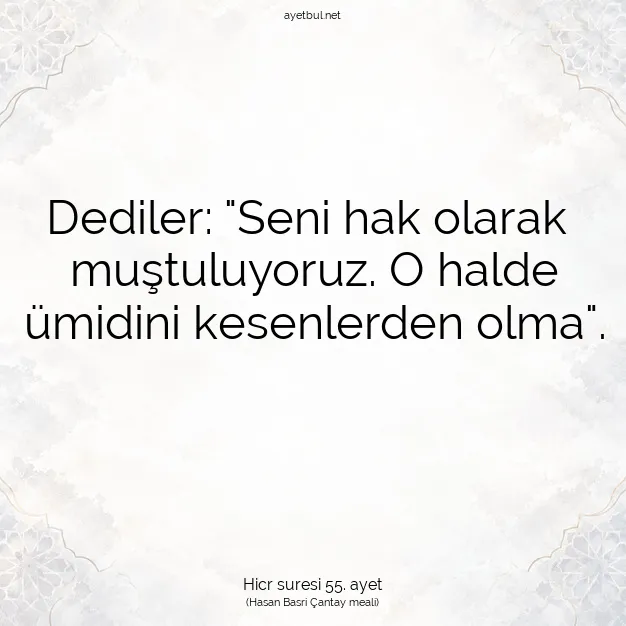 Ayetbul | Kuran Mealleri | Quran | Hicr suresi 55. ayet