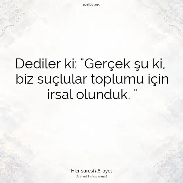 Ayetbul | Kuran Mealleri | Quran | Hicr suresi 58. ayet
