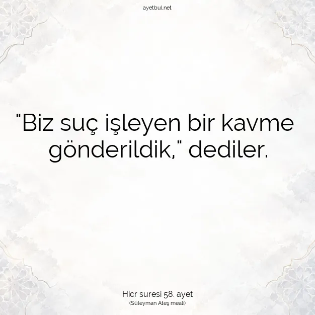 Ayetbul | Kuran Mealleri | Quran | Hicr suresi 58. ayet