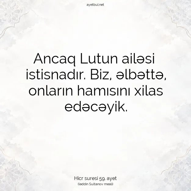 Ayetbul | Kuran Mealleri | Quran | Hicr suresi 59. ayet