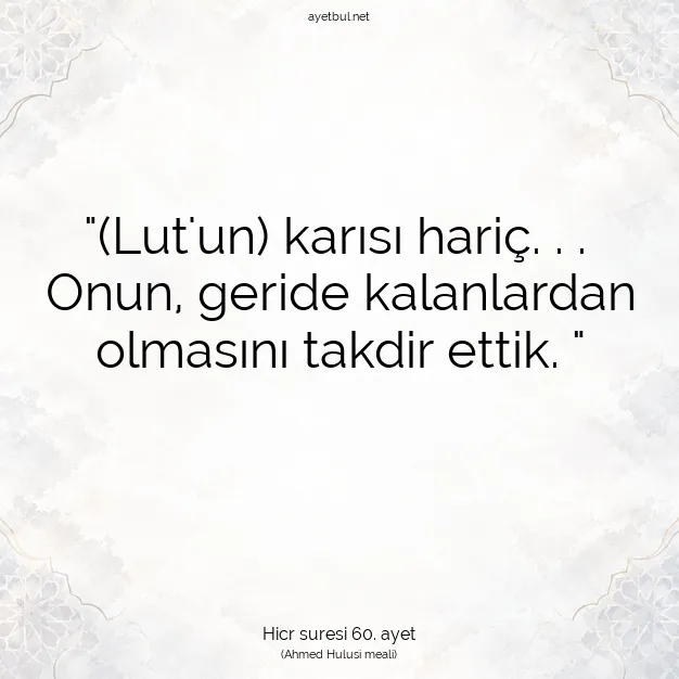Ayetbul | Kuran Mealleri | Quran | Hicr suresi 60. ayet