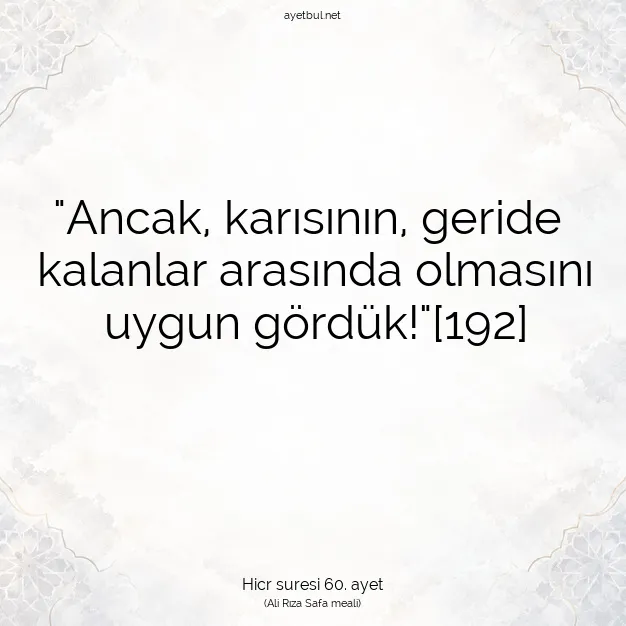 Ayetbul | Kuran Mealleri | Quran | Hicr suresi 60. ayet