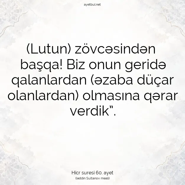 Ayetbul | Kuran Mealleri | Quran | Hicr suresi 60. ayet