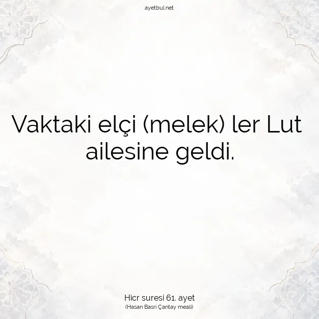 Ayetbul | Kuran Mealleri | Quran | Hicr suresi 61. ayet