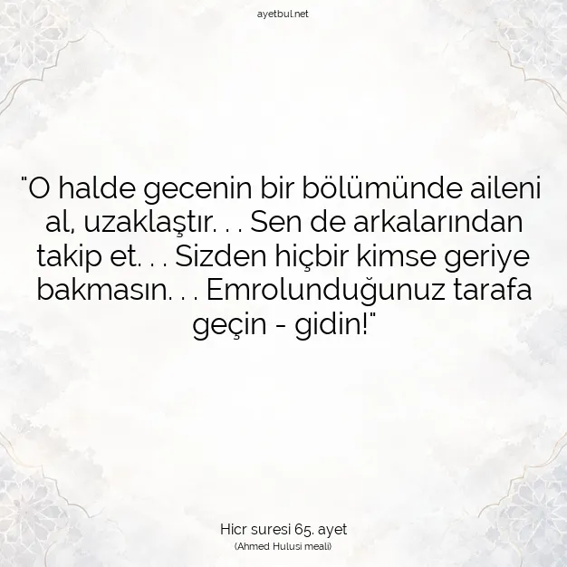 Ayetbul | Kuran Mealleri | Quran | Hicr suresi 65. ayet
