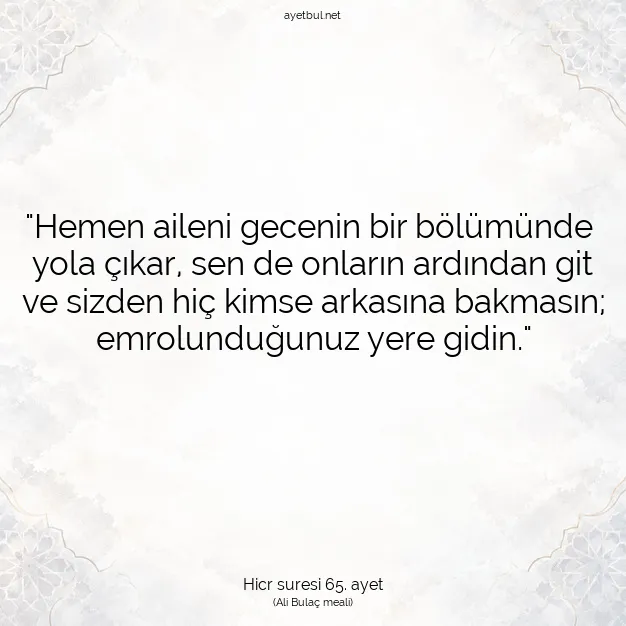 Ayetbul | Kuran Mealleri | Quran | Hicr suresi 65. ayet