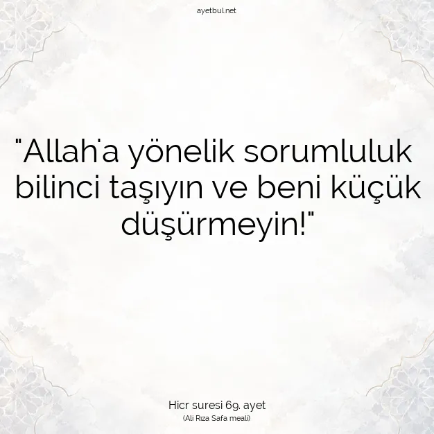 Ayetbul | Kuran Mealleri | Quran | Hicr suresi 69. ayet