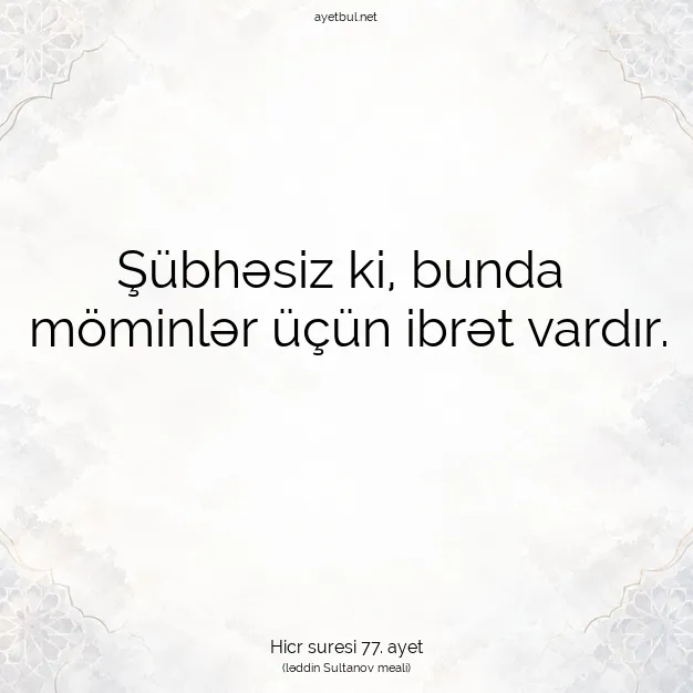 Ayetbul | Kuran Mealleri | Quran | Hicr suresi 77. ayet