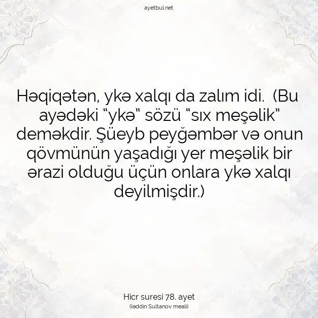 Ayetbul | Kuran Mealleri | Quran | Hicr suresi 78. ayet