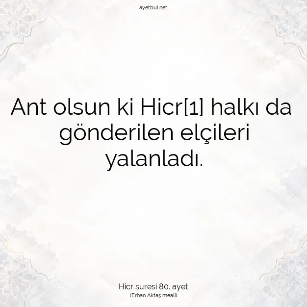 Ayetbul | Kuran Mealleri | Quran | Hicr suresi 80. ayet