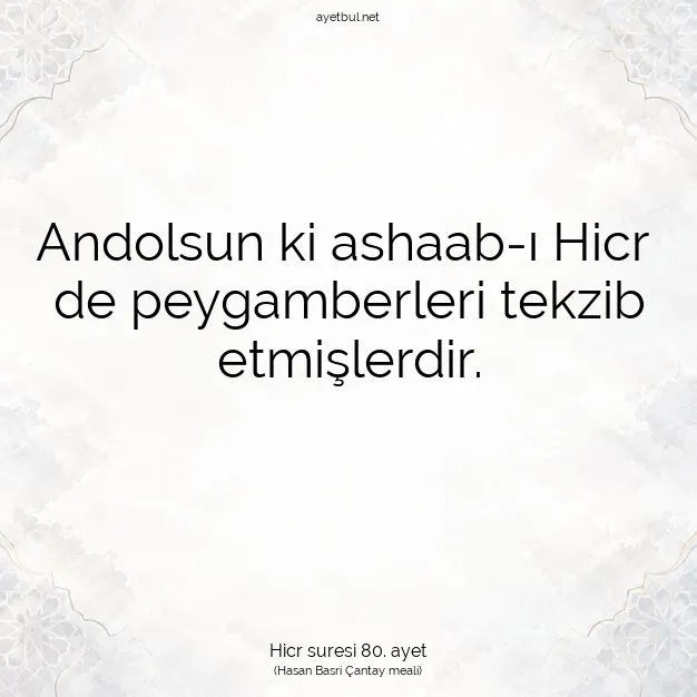 Ayetbul | Kuran Mealleri | Quran | Hicr suresi 80. ayet