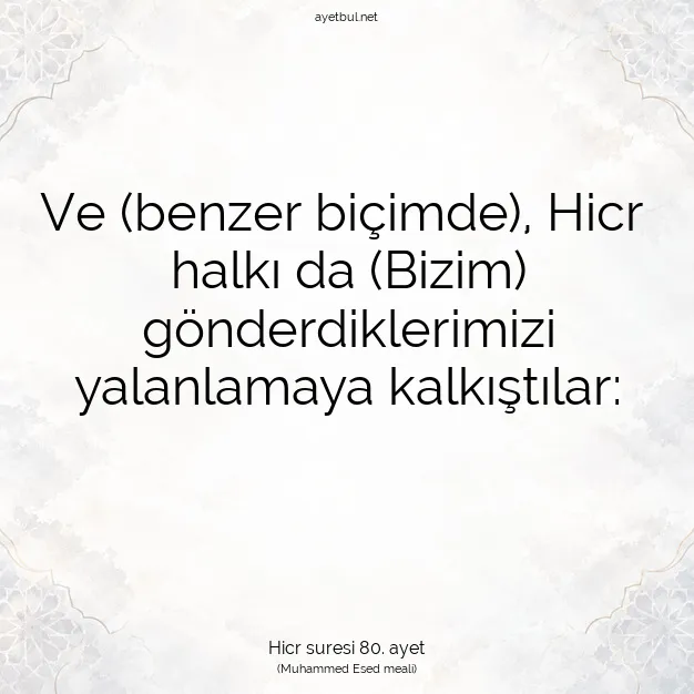 Ayetbul | Kuran Mealleri | Quran | Hicr suresi 80. ayet