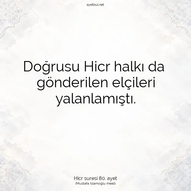 Ayetbul | Kuran Mealleri | Quran | Hicr suresi 80. ayet