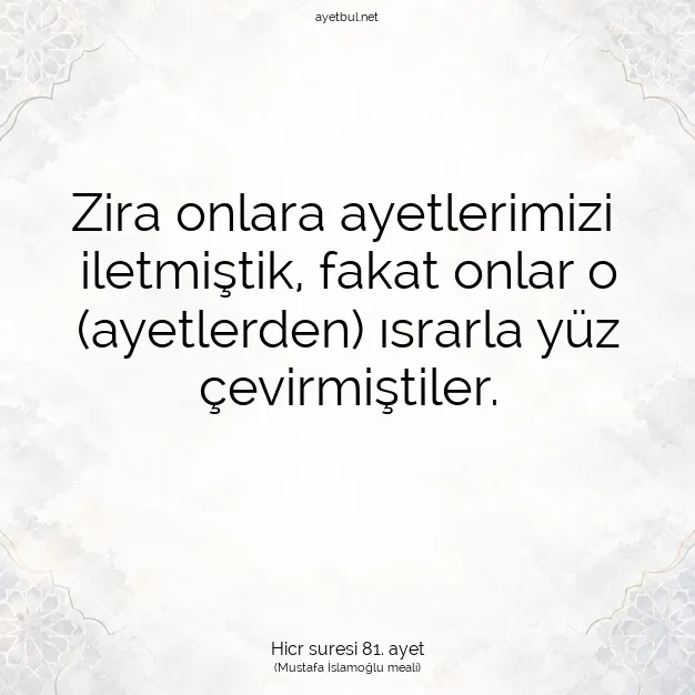 Ayetbul | Kuran Mealleri | Quran | Hicr suresi 81. ayet