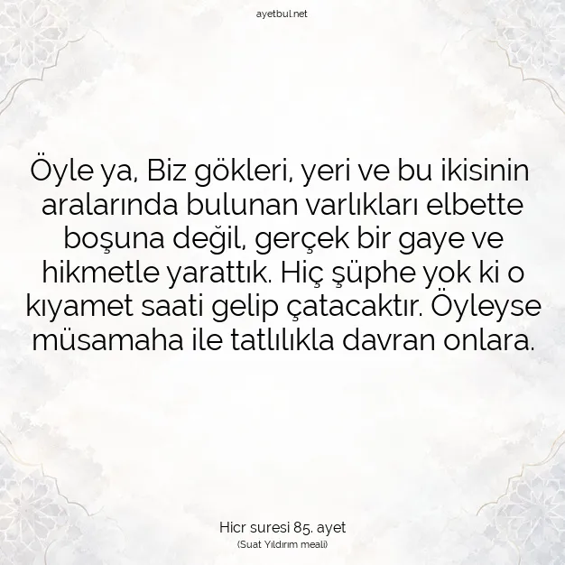 Ayetbul | Kuran Mealleri | Quran | Hicr suresi 85. ayet