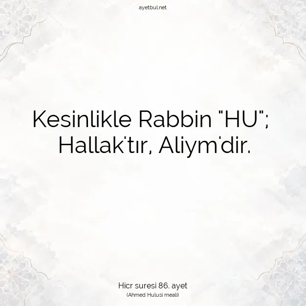 Ayetbul | Kuran Mealleri | Quran | Hicr suresi 86. ayet