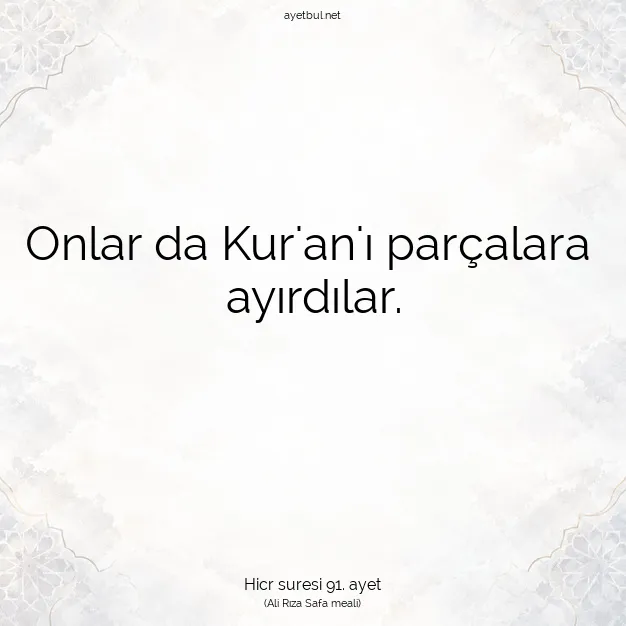 Ayetbul | Kuran Mealleri | Quran | Hicr suresi 91. ayet