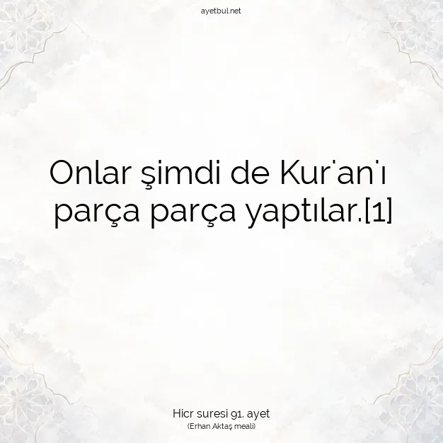Ayetbul | Kuran Mealleri | Quran | Hicr suresi 91. ayet