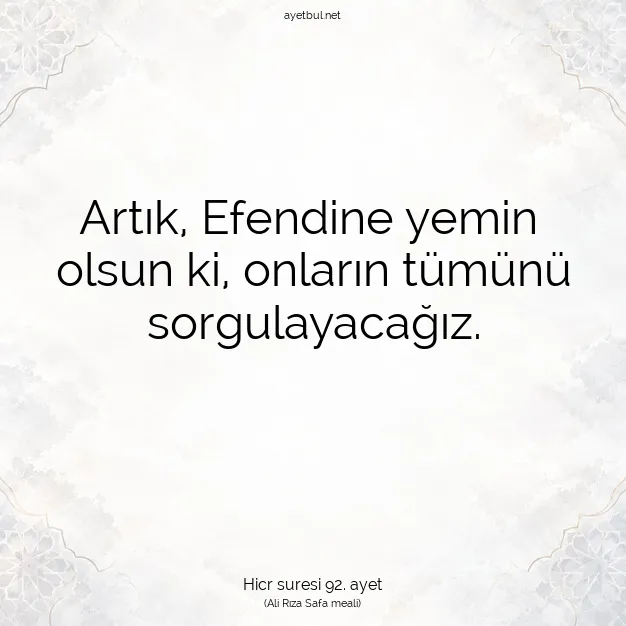 Ayetbul | Kuran Mealleri | Quran | Hicr suresi 92. ayet