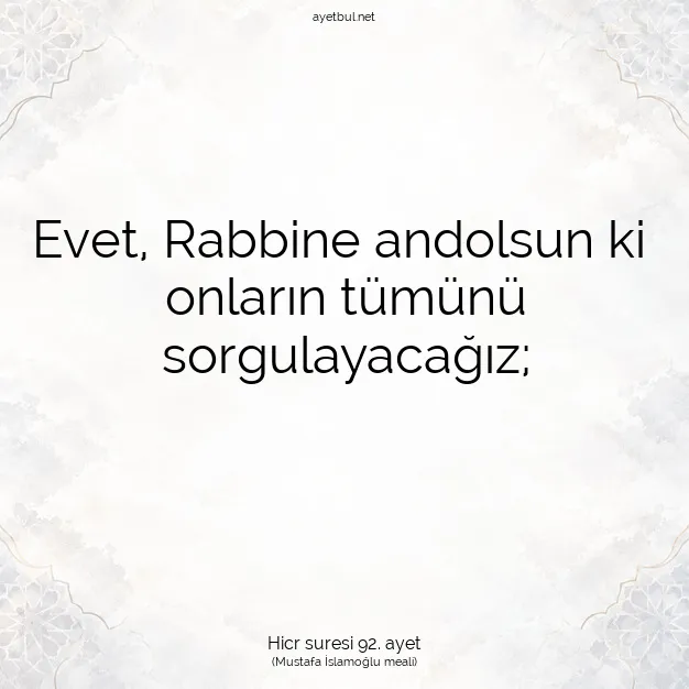Ayetbul | Kuran Mealleri | Quran | Hicr suresi 92. ayet