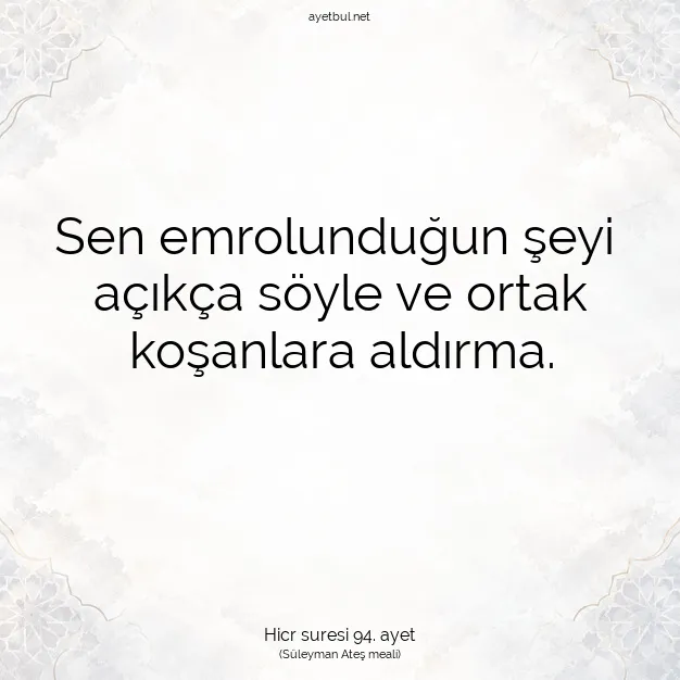Ayetbul | Kuran Mealleri | Quran | Hicr suresi 94. ayet