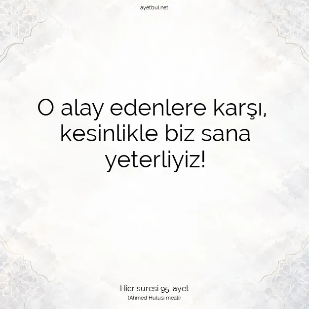 Ayetbul | Kuran Mealleri | Quran | Hicr suresi 95. ayet