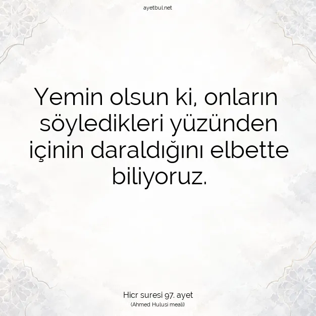 Ayetbul | Kuran Mealleri | Quran | Hicr suresi 97. ayet