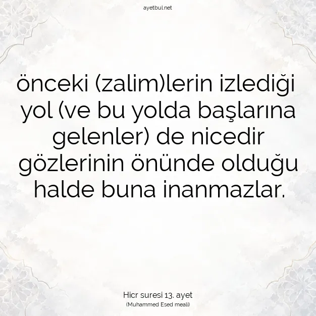 Ayetbul | Kuran Mealleri | Quran | Hicr suresi 13. ayet