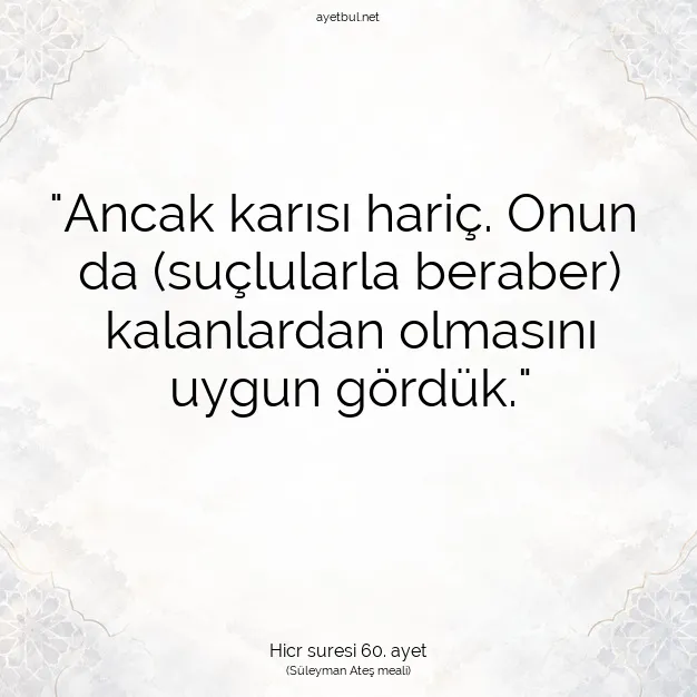 Ayetbul | Kuran Mealleri | Quran | Hicr suresi 60. ayet