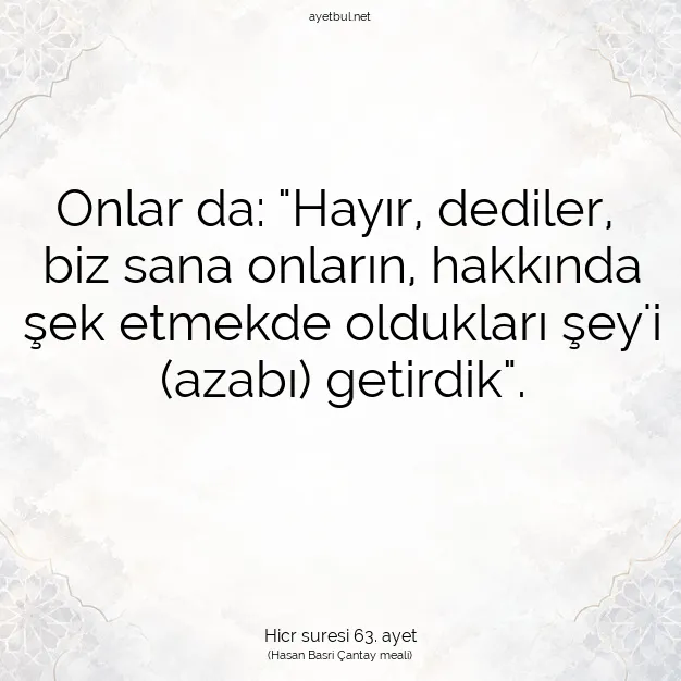 Ayetbul | Kuran Mealleri | Quran | Hicr suresi 63. ayet