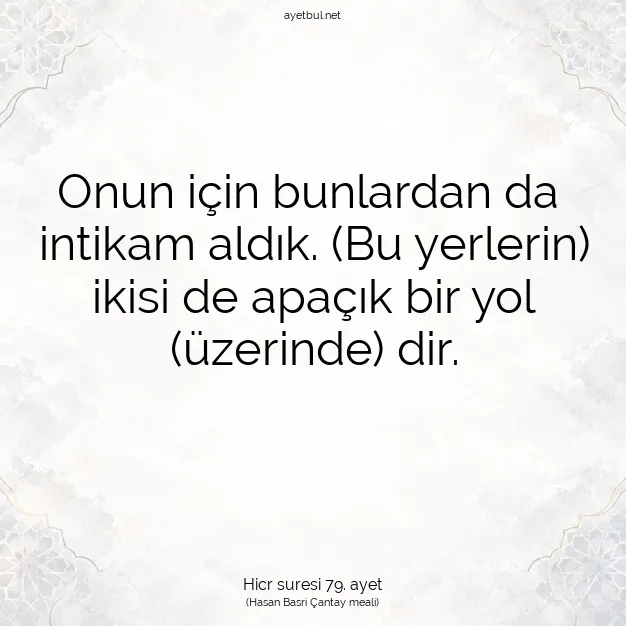 Ayetbul | Kuran Mealleri | Quran | Hicr suresi 79. ayet