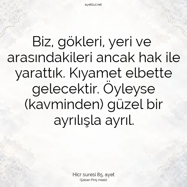 Ayetbul | Kuran Mealleri | Quran | Hicr suresi 85. ayet