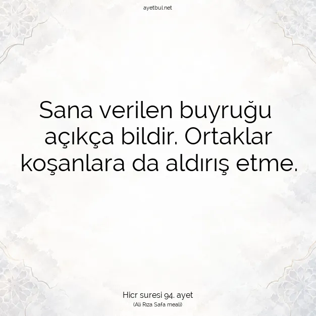 Ayetbul | Kuran Mealleri | Quran | Hicr suresi 94. ayet