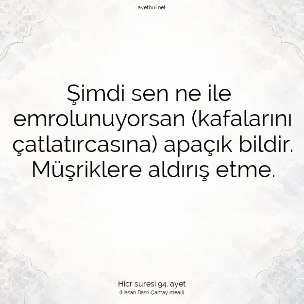 Ayetbul | Kuran Mealleri | Quran | Hicr suresi 94. ayet