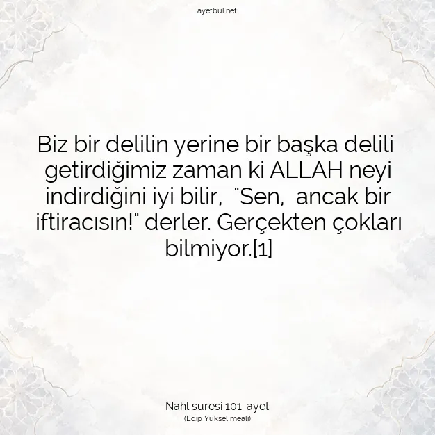 Ayetbul | Kuran Mealleri | Quran | Nahl suresi 101. ayet