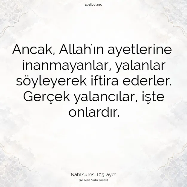 Ayetbul | Kuran Mealleri | Quran | Nahl suresi 105. ayet