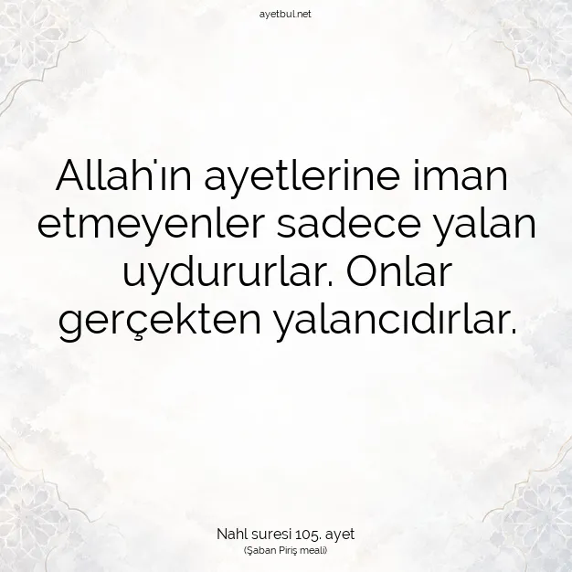 Ayetbul | Kuran Mealleri | Quran | Nahl suresi 105. ayet